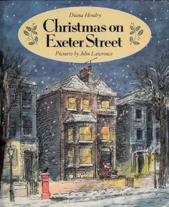 christmas on exeter street 1st edition diana hendry ,john lawrence 0679801340, 978-0679801344