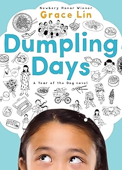 dumpling days 1st edition grace lin 0316531332, 978-0316531337