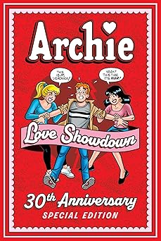 archie love showdown 30th 1st edition archie superstars 1645768198, 978-1645768197