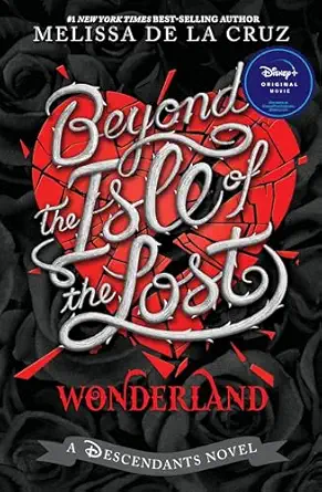 beyond the isle of the lost 1st edition melissa de la cruz 1368081436, 978-1368081436