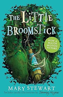the little broomstick 1st edition mary stewart 1444940198, 978-1444940190
