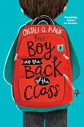 the boy at the back of the class 1st edition onjali q raa f 1984850814, 978-1984850812