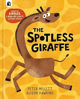 the spotless giraffe 1st edition peter millett ,alison hawkins 0711296340, 978-0711296343