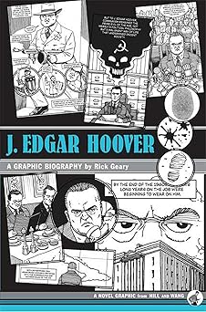 j edgar hoover a graphic biography 1st edition rick geary 0809095033, 978-0809095032