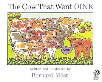 the cow that went oink 1st edition bernard most 0152047638, 978-0152047634