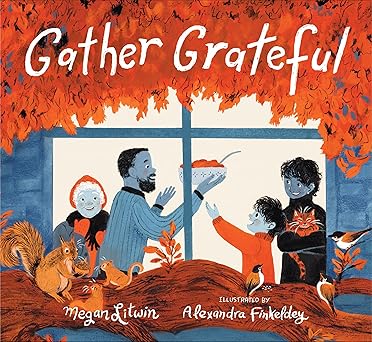 gather grateful 1st edition megan litwin ,alexandra finkeldey 1536233382, 978-1536233384