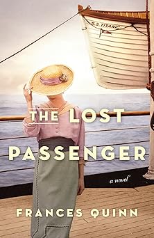 the lost passenger a novel 1st edition frances quinn 0593973038, 978-0593973035