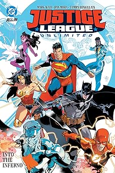 justice league unlimited vol 1 into the inferno 1st edition mark waid ,jeph loeb ,dan mora 1799505286,
