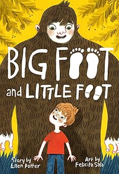big foot and little foot 1st edition ellen potter ,felicita sala 1419731211, 978-1419731211