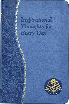 inspirational thoughts for every day minute meditations for every day containing a scripture reading a