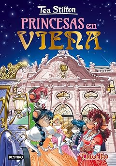 princesas en viena tea stilton 30 1st edition tea stilton ,helena aguila 8408193562, 978-8408193562