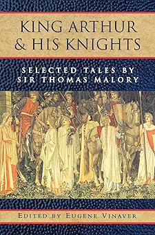 king arthur and his knights selected tales 1st edition thomas malory ,eugene vinaver 0195019059,