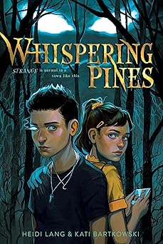whispering pines 1st edition heidi lang ,kati bartkowski 1534460489, 978-1534460485