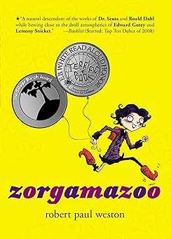 zorgamazoo 1st edition robert paul weston 1595142959, 978-1595142955