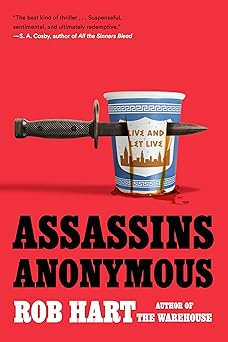 assassins anonymous 1st edition rob hart 0593717414, 978-0593717417