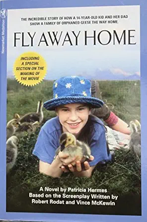 fly away home 1st edition patricia hermes ,robert rodat ,vince mckewin 1557044899, 978-1557044891