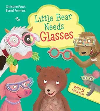 little bear needs glasses 1st edition bernd penners 1610676203, 978-1610676205