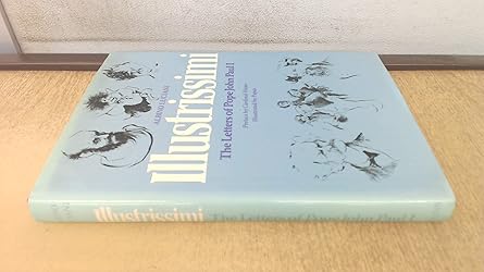illustrissimi the letters of pope john paul i 1st edition albino luciani pope john paul i ,papas ,cardinal