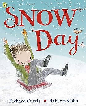 snow day 1st edition richard curtis 0241492459, 978-0241492451