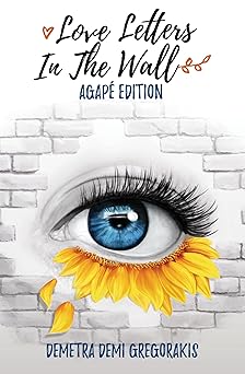 love letters in the wall 1st edition demetra demi gregorakis 1786299607, 978-1786299604
