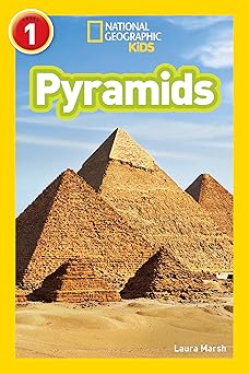 pyramids 1st edition laura marsh ,national geographic kids 1426326904, 978-1426326905