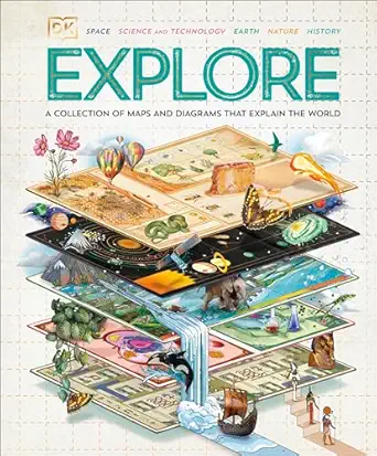 explore a collection of maps and diagrams that explain the world 1st edition dk 0744098483, 978-0744098488
