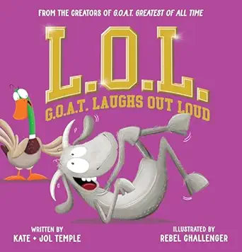 l o l g o a t laughs out loud 1st edition jol temple ,kate temple ,rebel challenger 1546159584, 978-1546159582