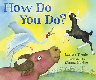 how do you do 1st edition larissa theule ,gianna marino 161963807x, 978-1619638075