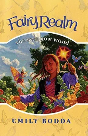 the rainbow wand 1st edition emily rodda ,raoul vitale 0060777680, 978-0060777685