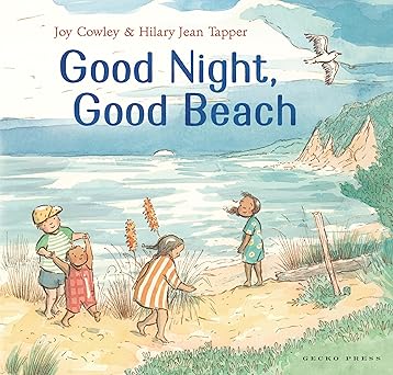 good night good beach 1st edition joy cowley ,hilary jean tapper 1776575563, 978-1776575565