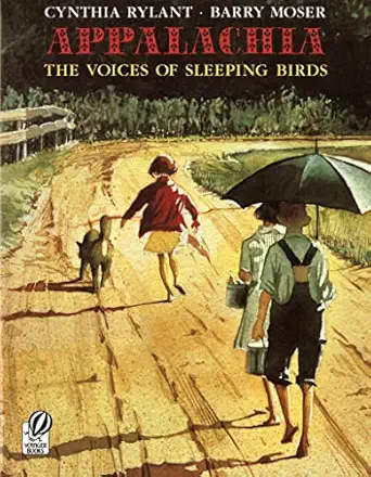 appalachia the voices of sleeping birds 1st edition cynthia rylant ,barry moser 015201893x, 978-0152018931