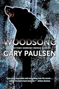 woodsong paperback book by gary paulsen 1st edition gary paulsen 1416939393, 978-1416939399