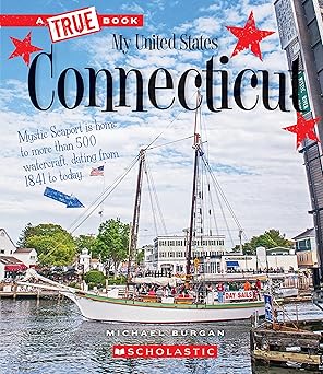 connecticut 1st edition michael burgan 0531231623, 978-0531231623