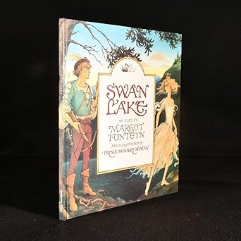 swan lake 1st edition margot fonteyn ,peter ilich tchaikovsky ,trina schart hyman 0152006001, 978-0152006006