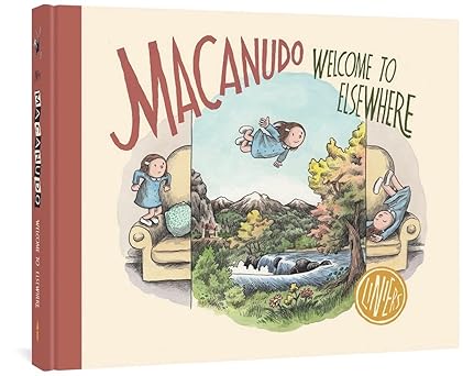 macanudo welcome to elsewhere 1st edition liniers 1683965566, 978-1683965565