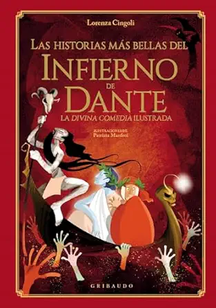 las historias ma s bellas del infierno de dante 1st edition lorenza cingoli ,patrizia manfroi ,bernardo valda