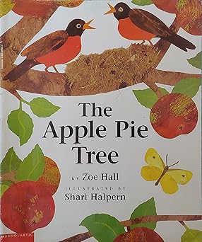 the apple pie tree 1st edition zoe hall ,shari halpern 0590623834, 978-0590623834