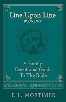 line upon line 1st edition f l mortimer 0902506463