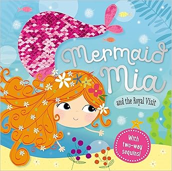 story book mermaid mia and the royal visit 1st edition make believe ideas ltd 1786929104, 978-1786929105