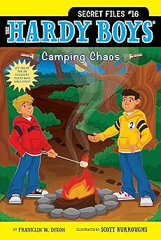 camping chaos 1st edition franklin w dixon ,scott burroughs 1442490489, 978-1442490482