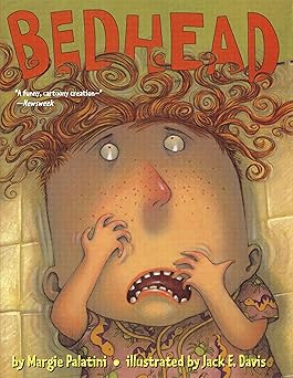 bedhead 1st edition margie palatini ,jack e davis 0689860021, 978-0689860027