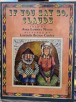 if you say so claude 1st edition joan lowery nixon 0723262500, 978-0723262503