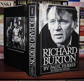 richard burton an arms length biography 1st edition paul ferris 0698111060, 978-0698111066