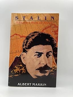 stalin russias man of steel 1st edition albert marrin 1893103099, 978-1893103092