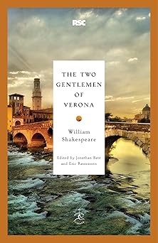 the two gentlemen of verona 1st edition william shakespeare ,jonathan bate ,eric rasmussen 0812969383,