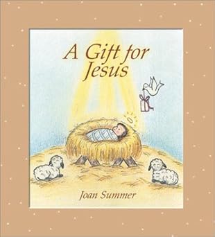 a gift for jesus 1st edition joan r summer 1579214215, 978-1579214210