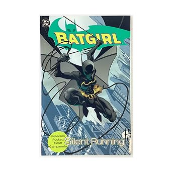 batgirl vol 1 silent running 1st edition kelley puckett ,scott peterson ,damion scott 1563897059,