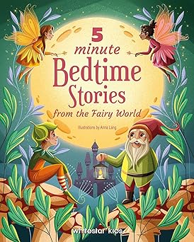 5 minute bedtime stories from the fairy world 1st edition anna lang 885442157x, 978-8854421578
