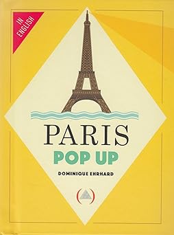 paris pop up 1st edition ehrhard dominiq 2361934086, 978-2361934088