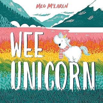 wee unicorn 1st edition meg mclaren 1444964615, 978-1444964615